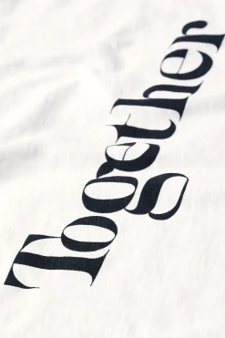TOGETHER t-shirt with message